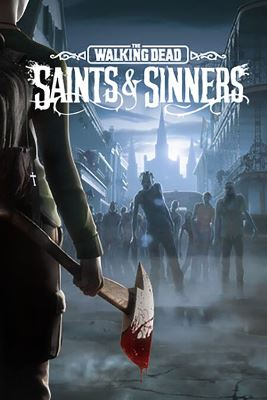 [MQ+PC VR] The Walking Dead - Saints and Sinners + Capitolo 2 Retribution (2022) - Ita